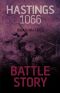 [Battle Story 01] • Hastings 1066